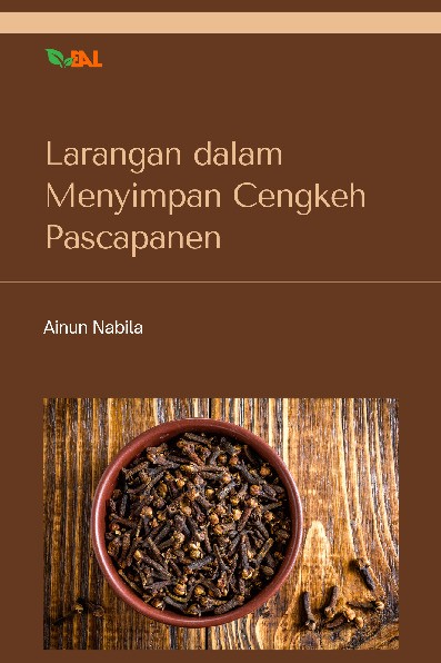 Larangan dalam Menyimpan Cengkeh Pascapanen